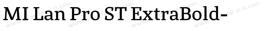 MI Lan Pro ST ExtraBold字体转换
